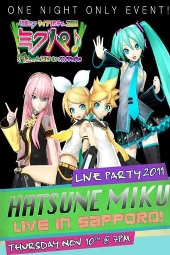 Hatsune Miku Live Party 2011 (MikuPa)/Sapporo (2011)