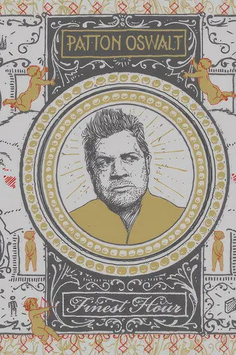 Patton Oswalt: Finest Hour (2011)