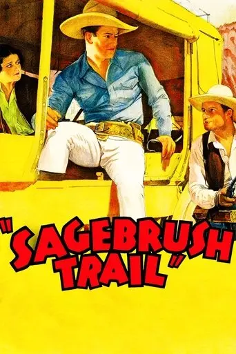 Sagebrush Trail (1933)