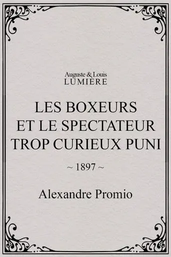 Les boxeurs et le spectateur trop curieux puni (1897)