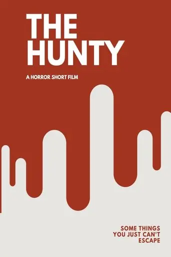 The Hunty: A Horror Short Film (2017)