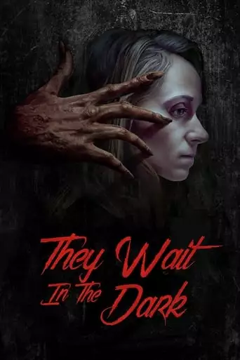 They Wait In The Dark (2022)