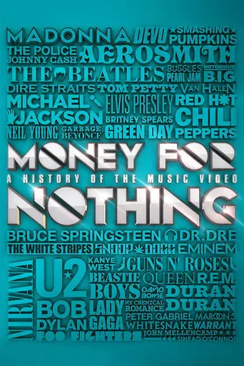 Money for Nothing: A History of the Music Video (2013)