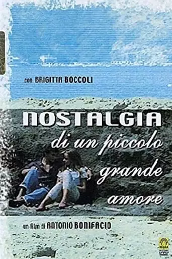 Nostalgia Di Un Piccolo Grande Amore (1991)