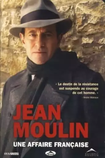 Jean Moulin, Une Affaire Francaise (2003)