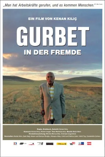 Gurbet - In der Fremde (2009)