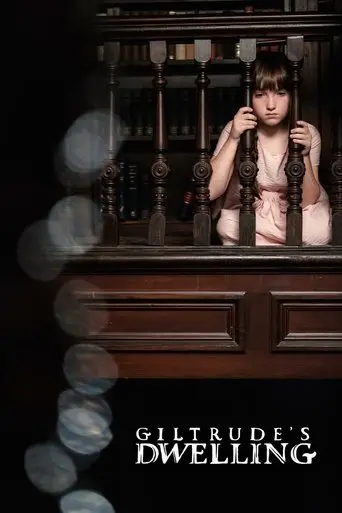 Giltrude's Dwelling (2019)