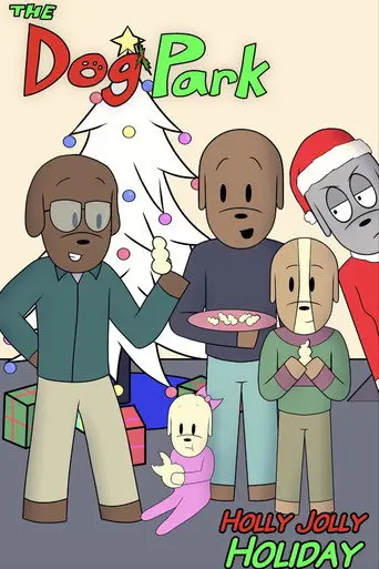 The Dog Park: Holly Jolly Holiday (2022)