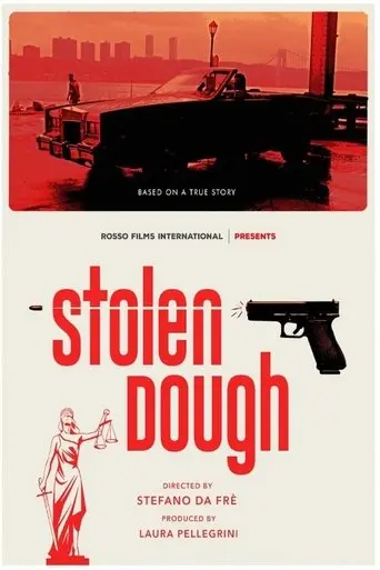 Stolen Dough (2023)