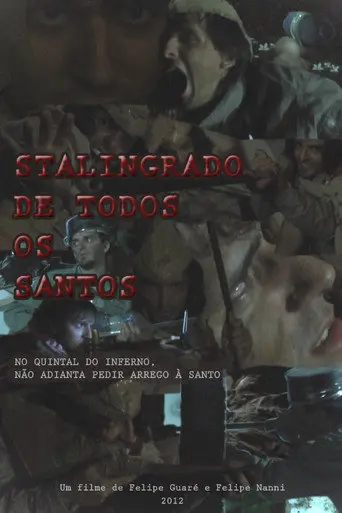 Stalingrado de Todos os Santos (2012)