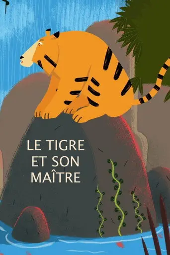 The Tiger and his Master (2020)