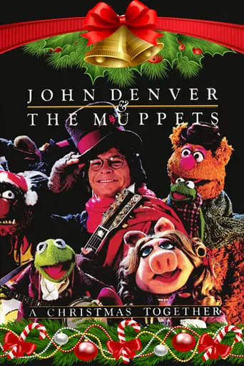 John Denver And The Muppets: A Christmas Together (1979)