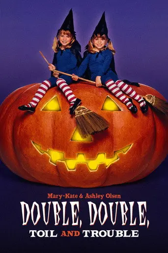 Double, Double, Toil and Trouble (1993)