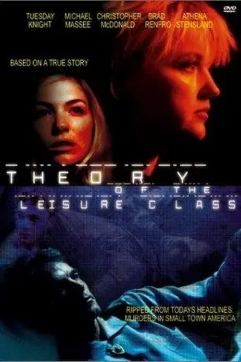 The Theory of the Leisure Class (2001)