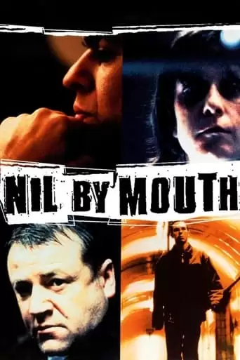 Nil By Mouth (1997)