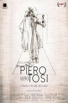 Piero Tosi 1690, l'inizio di un secolo (2014)