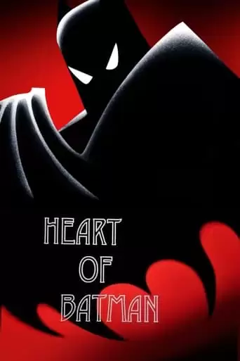 Heart Of Batman (2018)