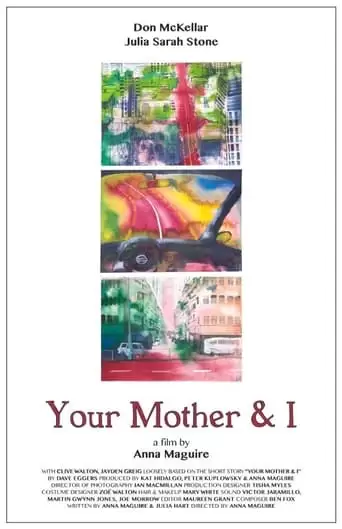 Your Mother and I (2016)