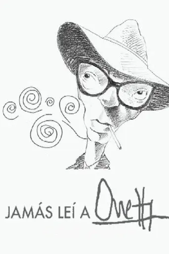 Jamás leí a Onetti (2009)