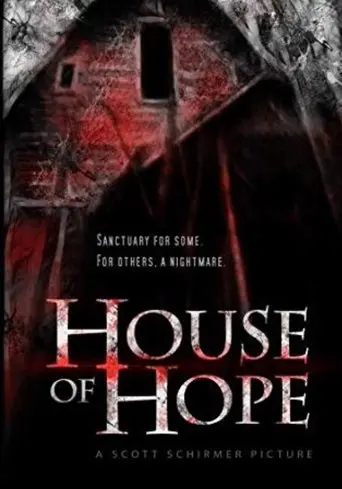 House of Hope (2010)