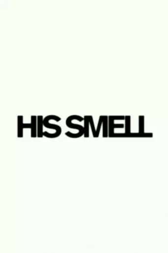 His Smell (2023)