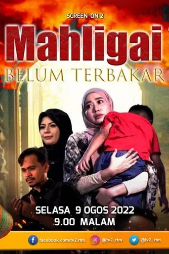 Mahligai Belum Terbakar (2022)