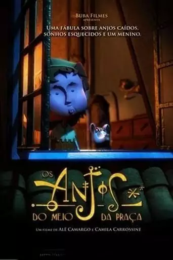 Os Anjos do Meio da Praça (2010)