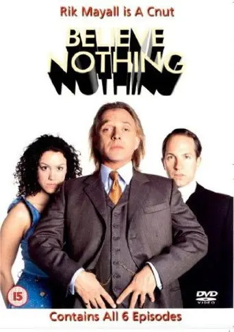 Believe Nothing (2002)