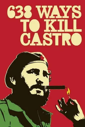 638 Ways to Kill Castro (2006)