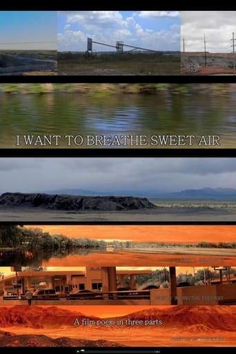 I Want To Breathe Sweet Air (2022)