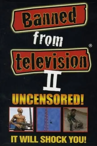 Banned From Television II (1998)