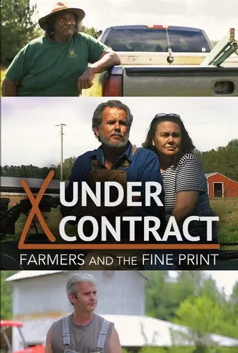 Under Contract: Farmers and the Fine Print (2017)
