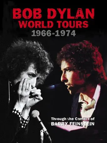 Bob Dylan: World Tours 1966-1974 - Through the Camera of Barry Feinstein (2004)