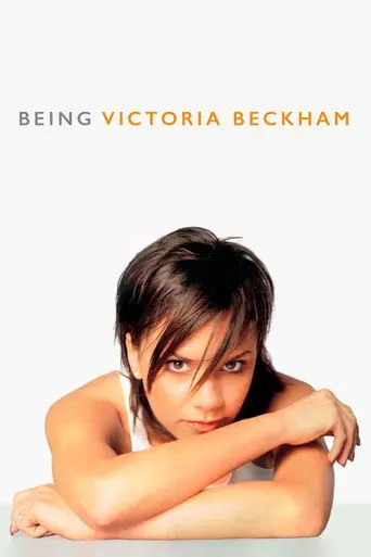Being Victoria Beckham (2002)