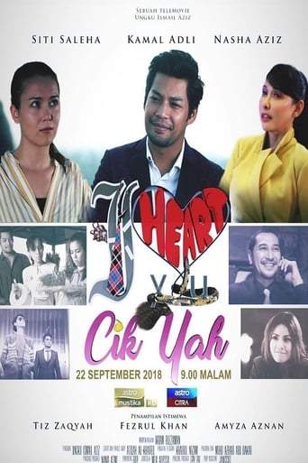 I Heart You Cik Yah (2018)