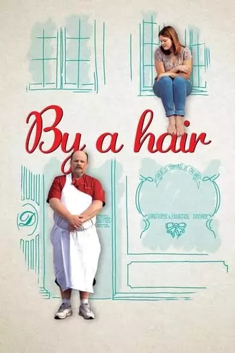 By A Hair (2019)