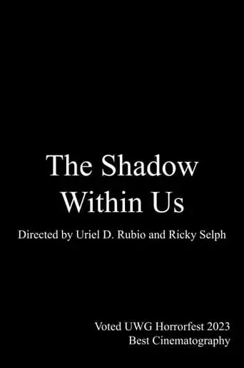 The Shadow Within Us (2023)