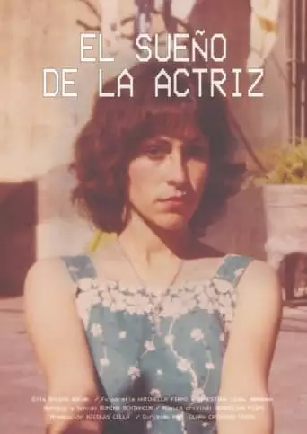 El Sueno De La Actriz (2023)