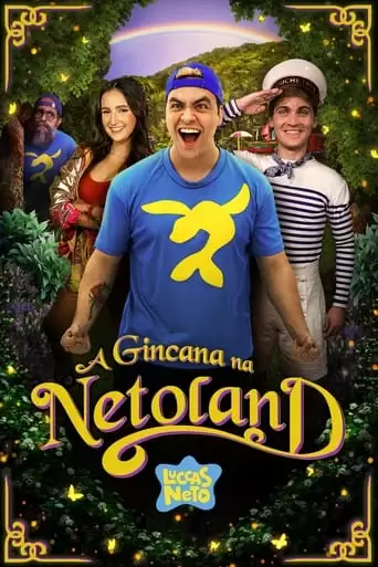 Luccas Neto Em: A Gincana Na Netoland (2022)