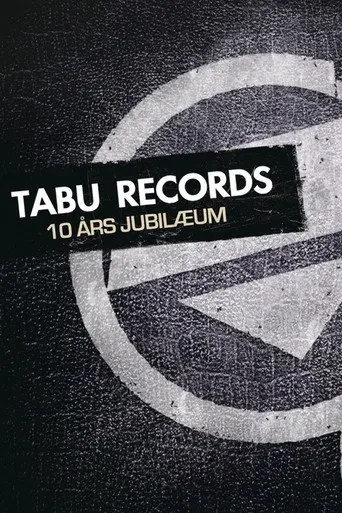 Tabu Records 10 Års Jubilæum (2009)