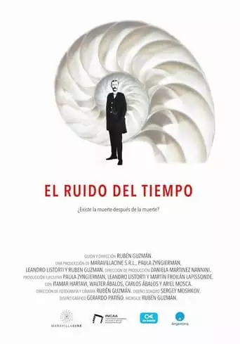 El Ruido Del Tiempo (2021)