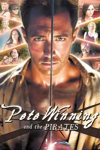 Pete Winning And The Pirates (2015)