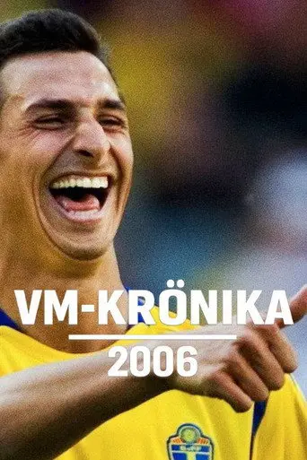 VM-krönika 2006 (2006)