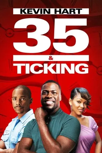 35 and Ticking (2011)