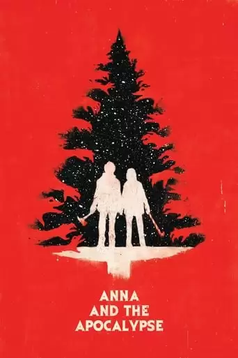 Anna And The Apocalypse (2018)
