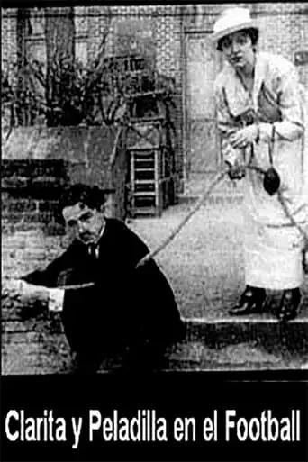 Clarita y Peladilla en el Football (1916)
