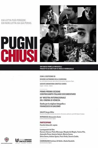 Pugni chiusi (2011)