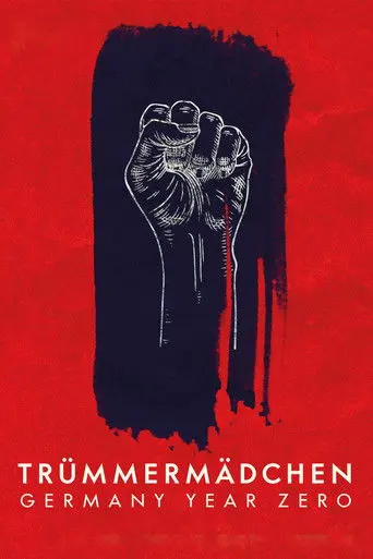 Trümmermädchen - Die Geschichte der Charlotte Schumann (2021)