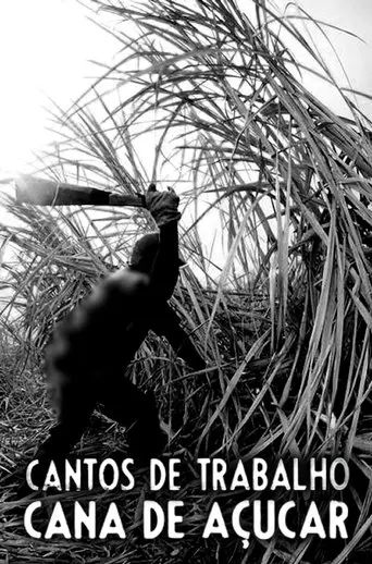 Cantos de Trabalho - Cana de Açúcar (1976)