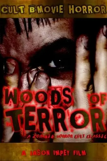 Woods Of Terror (2009)